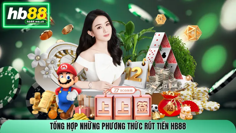 Tổng hợp những phương thức rút tiền HB88